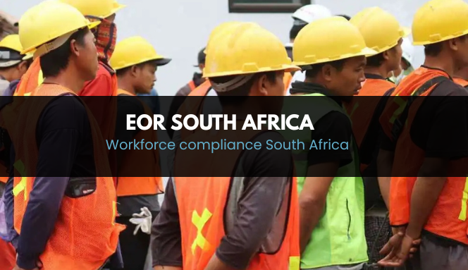 Workforce Compliance South Africa | HR & Labor Law Guide